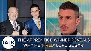 The Apprentice Winner Reveals Why He ‘Fired’ Lord Sugar  “It Got Heated In Boardrooms”