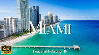 Miami 4KUHD Relaxation Film - Rich Natural Beauty And Wonderful Sounds