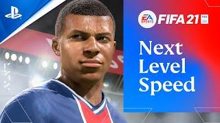 FIFA 21  Next Level Speed on PlayStation 5  PS5 PS4