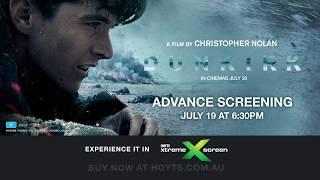 Dunkirk Advance Screening Xtremescreen