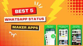 Best WhatsApp Status Maker Apps  Download WhatsApp Status Maker Apps 2023