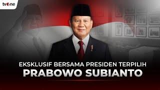 Eksklusif Bersama Presiden Terpilih Prabowo Subianto Bicara untuk Indonesia  tvOne