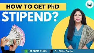 PhD Stipend  PhD Fellowship JRF & SRF  PhD Stipend Amount & Perks  Dr. Ritika Gauba 