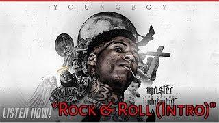 NBA Youngboy - Rock & Roll Intro Master The Day Of Judgement