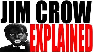 Jim Crow and Americas Racism Explained