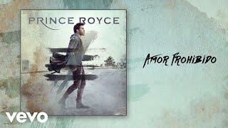 Prince Royce - Amor Prohibido Audio