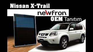 Newfron - Nissan X-Trail OEM Tanıtım