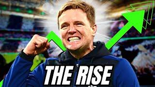 The Inspiring RISE of Eddie Howe From League Two to Champions League