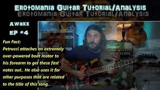 EROTOMANIA Guitar TutorialAnalysis Dream Theater Lets Learn Awake EP #4