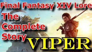 FFXIV Dawntrail Viper The Complete Story Final Fantasy XIV Lore