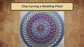 Chip Carved Wedding Plate