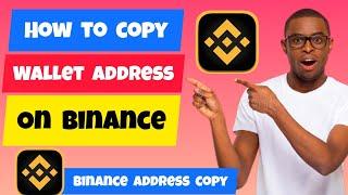 How To Copy Wallet Address on Binance 2024  Copy Binance Wallet Address Binance Tutorial