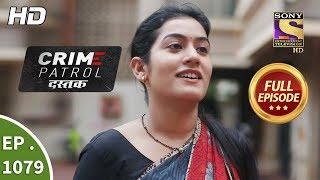 Crime Patrol Dastak - Ep 1079 - Full Episode - 8th July 2019