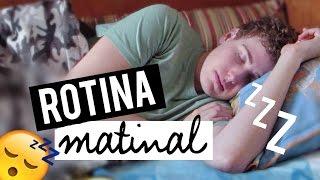 Minha Rotina Matinal Morning Routine