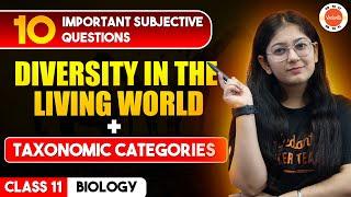 Diversity in the living world + Taxonomic categories Class 11 Biology Chapter 1