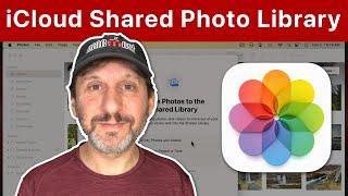 How To Use the New iCloud Shared Photo Library