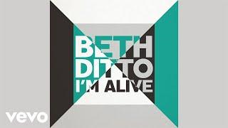 Beth Ditto - Im Alive Audio