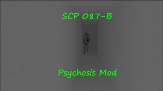 SCP 087-B Psychosis Mod