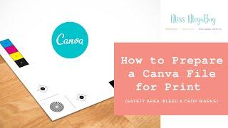 How to Prepare a Canva File for Professional Printing Safety Area Bleed Crop Marks