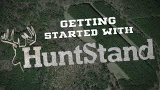 Getting Started With HuntStand Tutorial Video #1