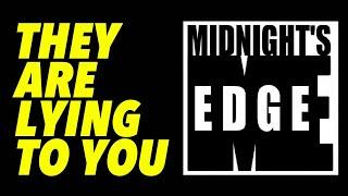 Midnights Edge Is Lying To You
