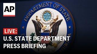 LIVE U.S. State Department press briefing