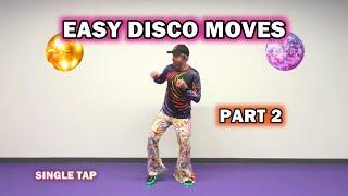 Easy Disco Moves - Part 2 - Great for Kids and Schools.