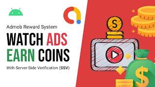 Ad Reward System with a Server-Side Verification on Android Online Course