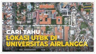 Cari Tahu Lokasi UTBK di Universitas Airlangga  Bloesoekan