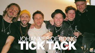 Johannes Oerding - Tick Tack Official Video