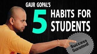 5 lessons for students success guaranteedgaur gopal das @gaurgopald