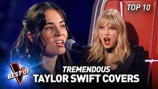 Incredible TAYLOR SWIFT Covers in the Blind Auditions of The Voice  Top 10