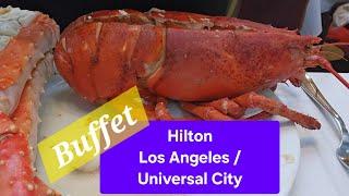 Cafe Sierra Seafood + Prime Rib Buffet in Los Angeles  Whole Lobster King Crab Lamb Chops