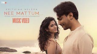 Krithika Nelson - Nee Mattum Music Video  Arjun Chidambaram  Roshni Haripriyan  Think Indie