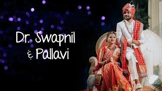 Dr. Swapnil & Pallavi   Cinematic Wedding Highlight  2024