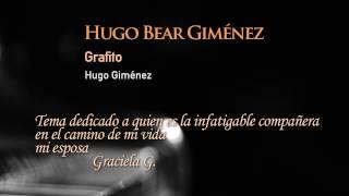 Grafito I  -  By Hugo Bear Giménez