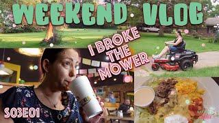 WEEKEND VLOG S03E01  I BLEW UP THE MOWER  STARTED A FIRE  SALTY KATIE