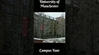 University of Manchester Campus Tour