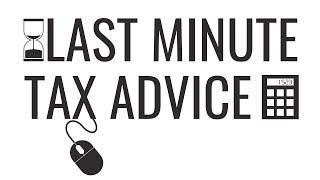 Tax Hacks 2020 Last Minute Tax Advice