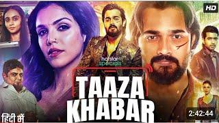 Taaza Khabar Full Movie 2024  Bhuvan Bam  Shriya Pilgaonkar  Mahesh Manjrekar  Review & Facts