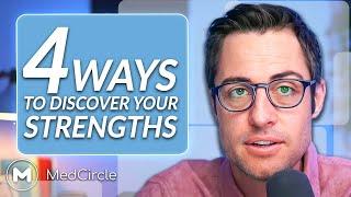 How to know your strengths  Kyle Kittleson x MedCircle