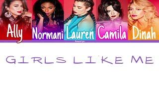 Fifth Harmony - Girls Like Me Color Coded Lyrics  Harmonizzer Lyrics