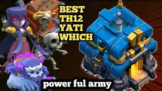 best th12 attack strategyth12 yeti attack strategy