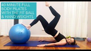 Flair Pilates & Fitness  40 Minute Pilates with the fit ball and hand weights