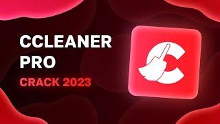 Ccleaner PRO  Cracked License Code - Free Download & Fast Installation  Februare 2023