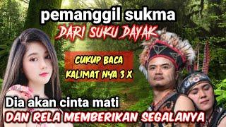 SANGAT KERAS. PELET SUKU DAYAK KALIMANTAN  PEMIKAT HATI WANITA  pelet suku dayak paling ampuh