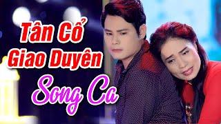 Song Ca Tân Cổ Giao Duyên Hay Nhất  Tân Cổ Hiện Đại Hơi Dài Miền Tây Nhiều Giọng Ca Tuyển Chọn