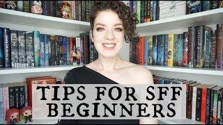 Tips for SciFi and Fantasy Beginners  #BooktubeSFF Babbles