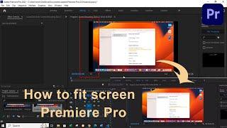 How to make video fit screen Adobe Premiere Pro CC Update 2024
