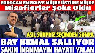 Erdoğan Emekliye Müjde Üstüne Müjde. Asıl Müjde Seçimden Sonra Geliyor Bay Kemal YALANCI İnanma